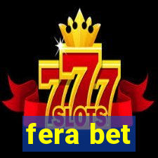 fera bet